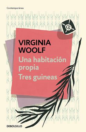 UNA HABITACION PROPIA / DOS GUINEAS | 9788466353793 | WOOLF, VIRGINIA