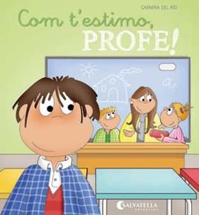 COM T'ESTIMO PROFE! | 9788484128465 | DEL RIO, CARMINA