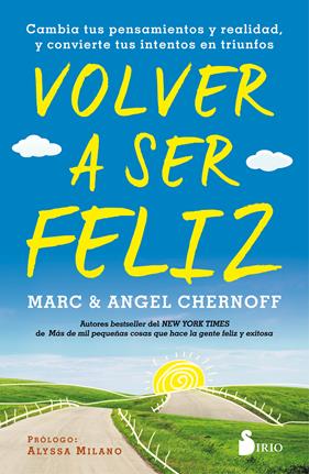 VOLVER A SER FELIZ | 9788418531088 | CHERNOFF, MARC; CHERNOFF, ANGEL
