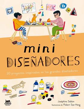 MINIDISEÑADORES | 9791399036572 | SEBLON, JOSÉPHINE ; SAE-HENG, ROBERT