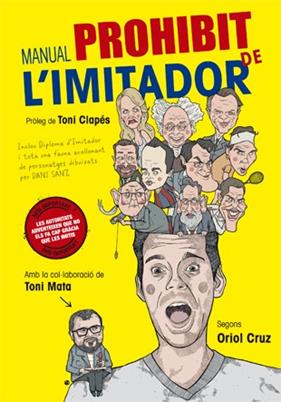 MANUAL PROHIBIT DE L'IMITADOR | 9788416528110 | CRUZ, ORIOL ; MATA, TONI