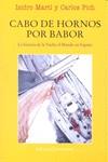 CABO DE HORNOS POR BABOR | 9788426138194 | MARTI, ISIDRO ; PICH, CARLOS
