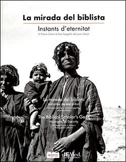 MIRADA DEL BIBLISTA : INSTANTS D'ETERNITAT | 9788418986789 | UBACH,