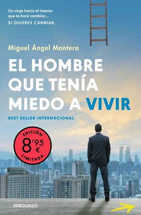 HOMBRE QUE TENÍA MIEDO A VIVIR, EL | 9788466380171 | MONTERO, MIGUEL ÁNGEL
