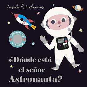 DONDE ESTA EL SEÑOR ASTRONAUTA? | 9788408227762 | ARRHENIUS, INGELA P.