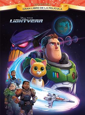 GRAN LIBRO DE LA PELÍCULA : LIGHTYEAR | 9788418939785