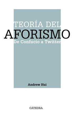 TEORÍA DEL AFORISMO | 9788437643380 | HUI, ANDREW