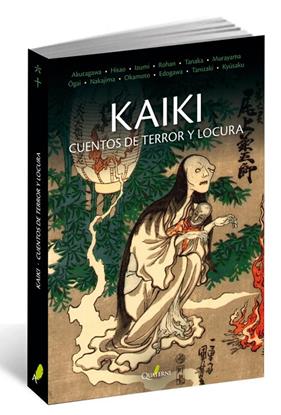 KAIKI 1 CUENTOS DE TERROR Y LOCURA | 9788494616044