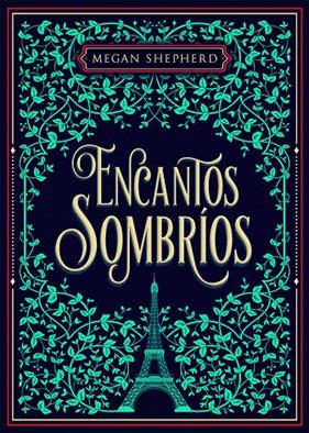 ENCANTOS SOMBRIOS | 9788424664008 | SHEPHERD, MEGAN