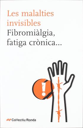 MALALTIES INVISIBLES, LES | 9788492406708 | COL.LECTIU RONDA