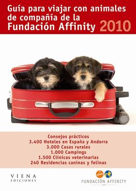-GUIA PARA VIAJAR CON ANIMALES DE COMPAÑIA 2010 | 9788483305812 | FUNDACION AFFINITY