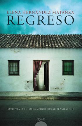 REGRESO | 9788491894926 | HERNÁNDEZ MATANZA, ELENA