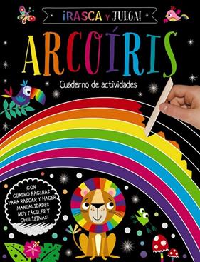 RASCA Y JUEGA! ARCOÍRIS | 9788469666579 | VARIOS AUTORES