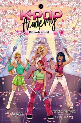 K-POP ACADEMY 3 : RITMO DE CRISTAL | 9788414360187 | FINCH, MINA