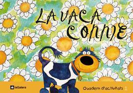 VACA CONNIE : QUADERN D'ACTIVITATS, 1 | 9788424623234 | ESPOT I PUIG, LAURA