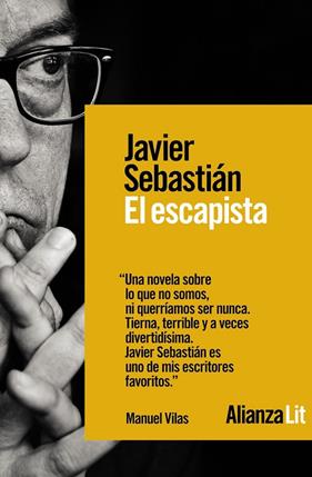 ESCAPISTA, EL | 9788491818502 | SEBASTIAN, JAVIER