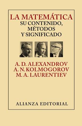 MATEMATICA : SU CONTENIDO, METODOS Y SIGNIFICADO | 9788420693309 | ALEXANDROV, A.D. ; KOLMOGOROV, A.N. ; LAURENTIEV, M.A.