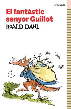 FANTÀSTIC SENYOR GUILLOT, EL | 9788419366184 | DAHL, ROALD