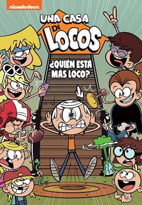 UNA CASA DE LOCOS 11 : ¿QUIÉN ESTÁ MÁS LOCO?  | 9788448863814
