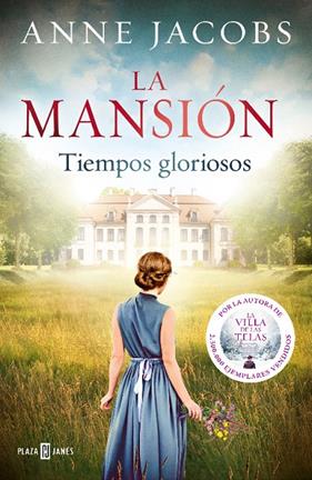 MANSION 1 : TIEMPOS GLORIOSOS | 9788401024702 | JACOBS, ANNE