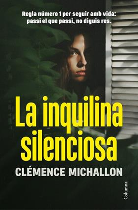 INQUILINA SILENCIOSA, LA | 9788466431729 | MICHALLON, CLÉMENCE