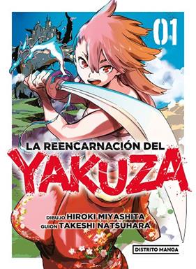 REENCARNACIÓN DEL YAKUZA, LA 1 | 9788419290403 | MIYASHITA, HIROKI/NATSUHARA, TAKESHI