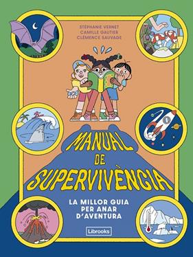 MANUAL DE SUPERVIVÈNCIA | 9791399209754 | VERNET, STÉPHANIE ; GAUTIER, CAMILLE
