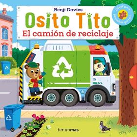 OSITO TITO : EL CAMIÓN DE RECICLAJE | 9788408292753 | DAVIES, BENJI
