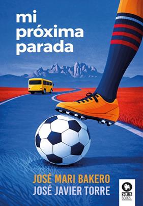 MI PRÓXIMA PARADA | 9791388155147 | BAKERO, JOSÉ MARI ; TORRE, JOSÉ JAVIER