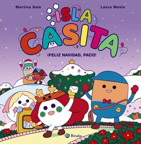 ISLA CASITA 4 : ¡FELIZ NAVIDAD, PACO! | 9788469646038 | SALA, MARTINA ; MENIS, LAURA