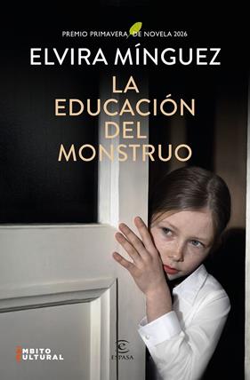 EDUCACIÓN DEL MONSTRUO, LA | 9788467081398 | MÍNGUEZ, ELVIRA
