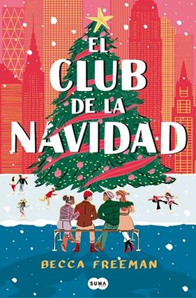 CLUB DE LA NAVIDAD, EL | 9788419835413 | FREEMAN, BECCA