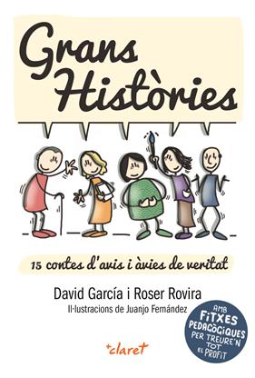 GRANS HISTÒRIES | 9788491363484 | GARCIA GIMENO, DAVID : ROVIRA RIERA, ROSER