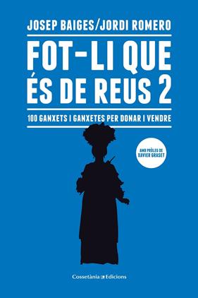 FOT-LI QUE ES DE REUS 2 | 9788490349342 | BAIGES, JOSEP I JORDI ROMERO