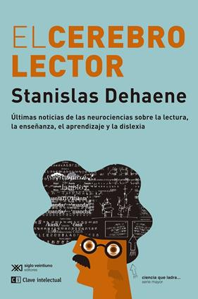 CEREBRO LECTOR, EL | 9788412533644 | DEHAENE, STANISLAS