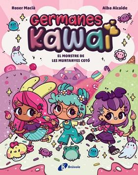 GERMANES KAWAI 2 : EL MONSTRE DE LES MUNTANYES COTÓ | 9788469646281 | MACIÀ, ROSER