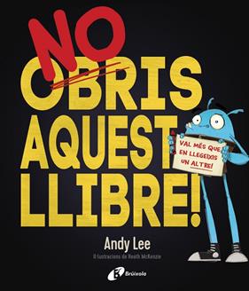 NO OBRIS AQUEST LLIBRE | 9788499068206 | LEE, ANDY ; MCKENZIE, HEATH