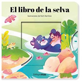 LIBRO DE LA SELVA, EL. CUENTO CON MECANISMOS | 9788408295228 | SAMBA, GINA/MARTÍNEZ, RUTH