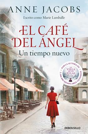 CAFÉ DEL ÁNGEL : UN TIEMPO NUEVO | 9788466368124 | JACOBS, ANNE