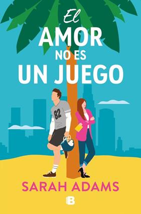 AMOR NO ES UN JUEGO, EL | 9788466680493 | ADAMS, SARAH