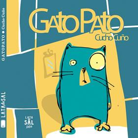GATO PATO  -OFERTA- | 9788494286704 | CUÑO, CUCHO