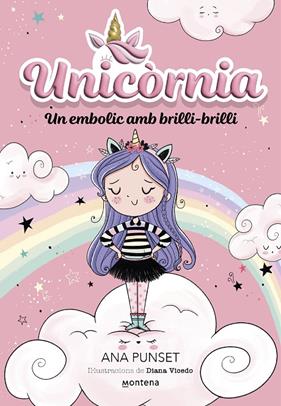 UNICÒRNIA 1 : UN EMBOLIC AMB BRILLI-BRILLI | 9788419421159 | PUNSET, ANA