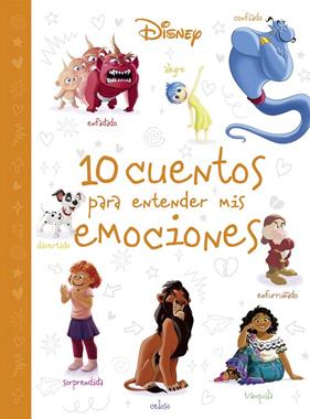 DISNEY : 10 CUENTOS PARA ENTENDER MIS EMOCIONES | 9788410029200