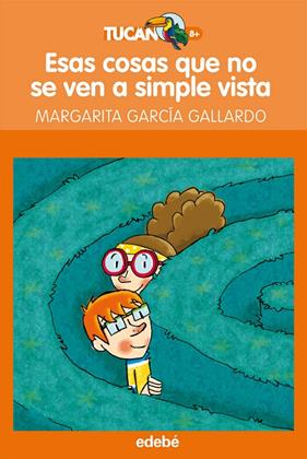 ESAS COSAS QUE NO SE VEN A SIMPLE VISTA | 9788468308647 | GARCIA GALLARDO, MARGARITA