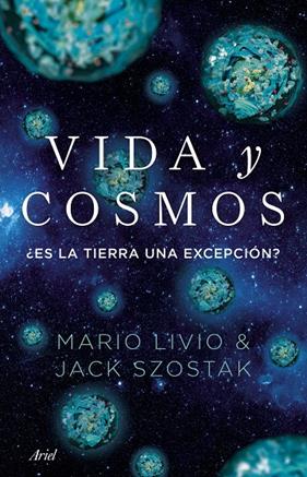 VIDA Y COSMOS | 9788434439894 | LIVIO, MARIO ; SZOSTAK, JACK