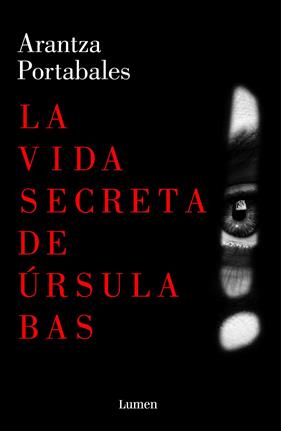 VIDA SECRETA DE ÚRSULA BAS, LA | 9788426409102 | PORTABALES, ARANTZA