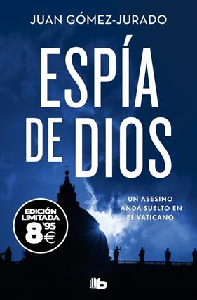 ESPÍA DE DIOS (EDICIÓN LIMITADA · BLACK FRIDAY) | 9791388147241 | GÓMEZ-JURADO, JUAN