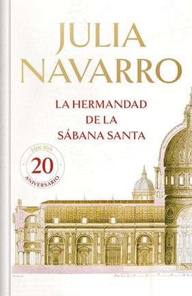 HERMANDAD DE LA SÁBANA SANTA (EDICIÓN CONMEMORATIVA LIMITADA), LA | 9788466355667 | NAVARRO, JULIA