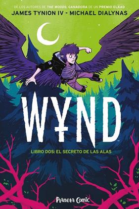WYND 2 : EL SECRETO DE LAS ALAS | 9788411401739 | TYNION IV, JAMES ; DIALYNAS, MICHAEL