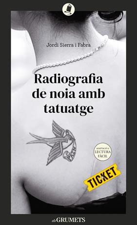 RADIOGRAFIA DE NOIA AMB TATUATGE | 9788424678906 | SIERRA I FABRA, JORDI